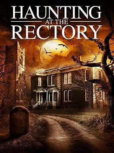 A Haunting at the Rectory 