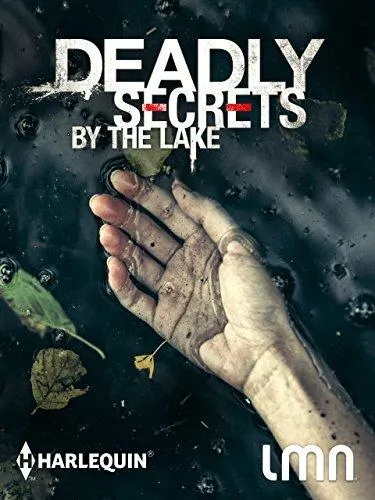 Deadly Secrets by the Lake 